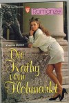 Romanze Band 26 Die Kathy vom Flohmarkt Yvonne Bolten