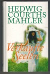 81: Verkaufte Seelen Hedwig Courths-Mahler