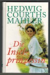 Die Inselprinzessin Hedwig Courths-Mahler