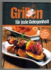 Grillen fuer jede Gelegenheit