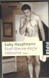 Fuenf-Sterne-Kerle inklusive GABY HAUPTMANN
