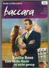 baccara Band 1508 Eine heisse Nacht ist nicht genug EMILIE ROSE