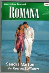 ROMANA Band 1679 Der Kuss des Sizilianers SANDRA MARTON