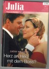 Julia Band 2053 Herz an Herz mit dem Boss ? CATHY WILLIAMS