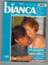 biANCA Band 455  Ich brauche Deine Naehe  HELEN CARTER
