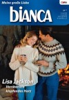 biANCA Band 1650 Verraeterisch klopfendes Herz LISA JACKSON
