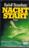 Nachtstart Rudolf Braunburg