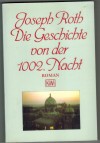 Die Geschichte von der 1002. NachtJoseph Roth