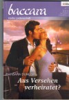 baccara  Band 1697 Aus Versehen verheiratet ? BARBARA DUNLOP