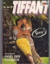 TIFFANY  Band 508 Insel der Begierde JACKIE MERRITT