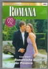 ROMANA Band 1782 Romantische Kuesse in der Provence SUSAN NAPIER