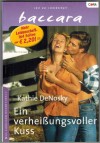 baccara Band 1295 Ein verheissungsvoller Kuss KATHIE DeNOSKY