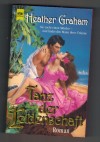 Tanz der Leidenschaft HEATHER GRAHAM