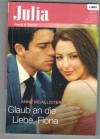 Julia Band 1985 Glaub an die Liebe, Fiona ? ANNE McALLISTER
