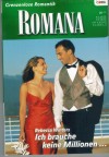 ROMANA Band 1609  Ich brauche keine Million REBECC WINTERS
