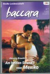 baccara Band  1375  Am heissen Strand von Mexiko ANNETTE BROADRICK