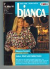 biANCA Band 884 Liebe, Streit und heisse Kuesse REBECCA FLANDERS