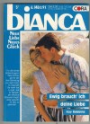 biANCA Band 725 Ewig brauch ich Deine Liebe KAY ROBBINS