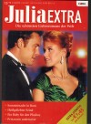 Julia EXTRA Band 323  Sommernacht in Rom ...  CATHY WILLIAMS Heissgeliebter Feind ... Helen Bianchin Ein Baby fuer den Playboy ... Tina Duncan Prinzessin undercover ... Shirley Jump