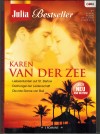 Julia Bestseller Band 109 KAREN VAN DER ZEE Liebesstunden auf St.BarlowDschungel der LeidenschaftDie rote Sonne von Bali