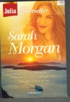 Julia Bestseller Band 167 Insel der Sehnsucht Paradies gesucht - Liebe gefunden Der Versuchung so nah SARAH MORGAN