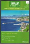 ROMANA  EXKLUSIV Band 264  Blitzhochzeit in der Toskana ... JENNIE LUCAS Wie Feuer auf Eis ... KIM LAWRENCE Suesse Umarmung in Nizza ... CLAIRE BAXTER