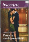 baccara  Band 1810 Vorsicht, unwiderstehlich! Andrea Laurence