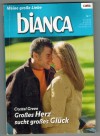 biANCA Band 1623 Grosses Herz sucht grosses Glueck CRYSTAL GREEN