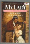 MY LADY Band 355 Der Erbe aus Amerika REGINA SCOTT
