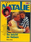 NATALIE Band 456  So leicht zu lieben MARCY GRAY
