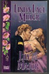 Lily und der Major LINDA LAEL MILLER