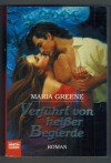 Verfuehrt von heisser BegierdeMaria Greene