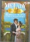 MY LADY Royal Band 1 Rebecca , schoen und ungezaehmt ANNE ASHLEY