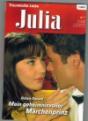 Julia Band 1792 Mein geheimnisvoller Maerchenprinz ROBYN DONALD