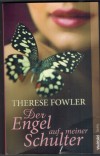 Der Engel auf meiner Schulter THERESE FOWLER