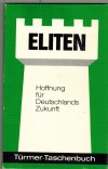 ELITEN  Hoffnung fuer Deutschlands ZukunftGerhard Roos