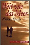Weit wie das Meer Nicholas Sparks